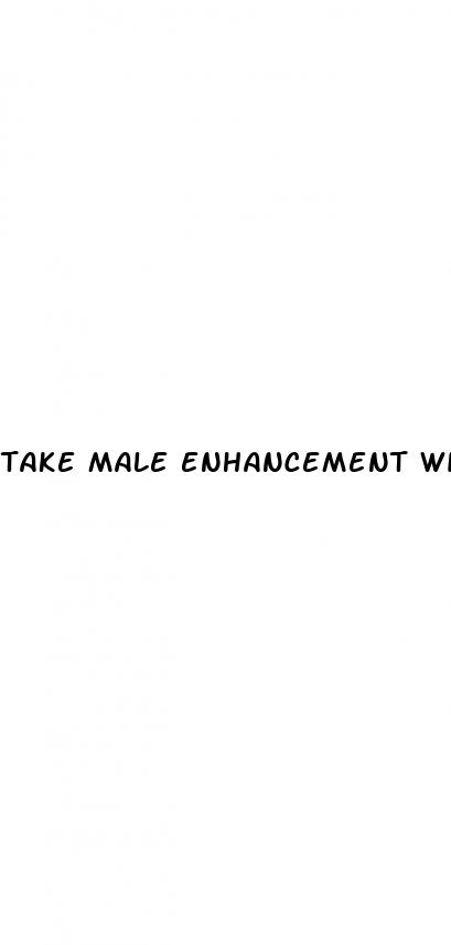 take male enhancement with food