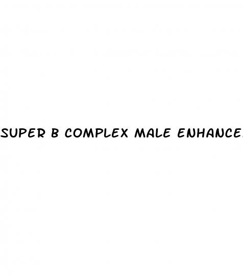 super b complex male enhancement