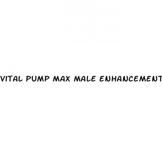 vital pump max male enhancement gummies