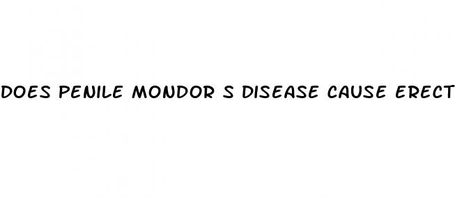 does penile mondor s disease cause erectile dysfunction