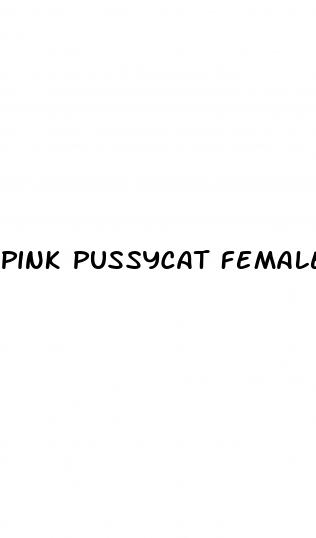 pink pussycat female sex pill