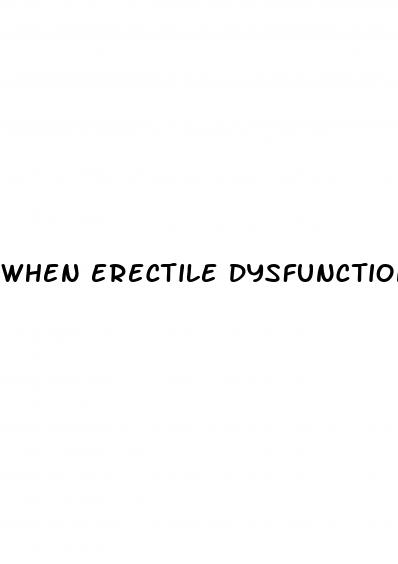 when erectile dysfunction drugs don t work