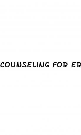 counseling for erectile dysfunction treatment