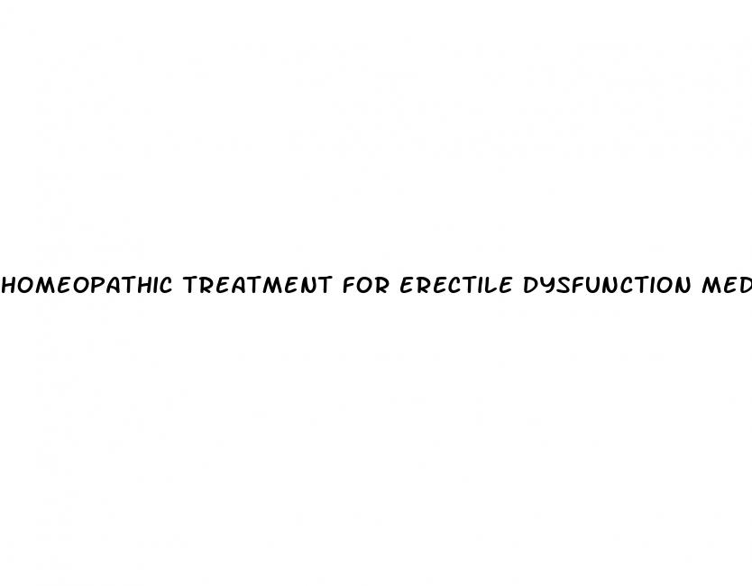 homeopathic treatment for erectile dysfunction medicine