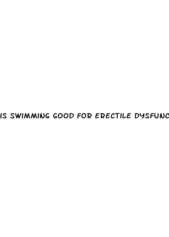 is swimming good for erectile dysfunction