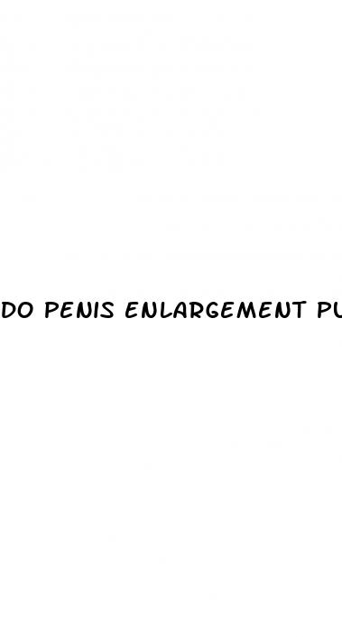 do penis enlargement pumps actually work