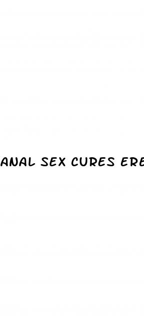 anal sex cures erectile dysfunction