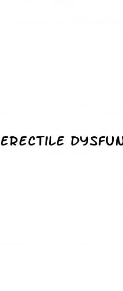 erectile dysfunction age 55