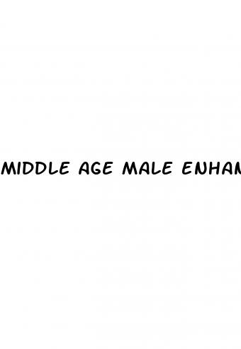 middle age male enhancement pills