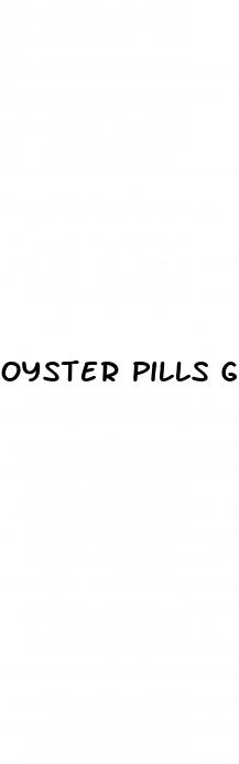 oyster pills good for sex