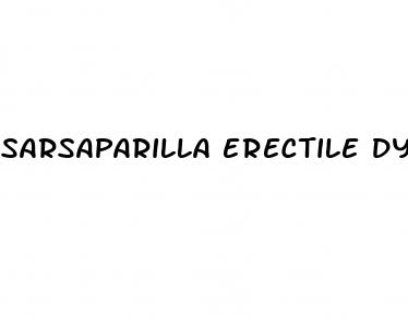 sarsaparilla erectile dysfunction