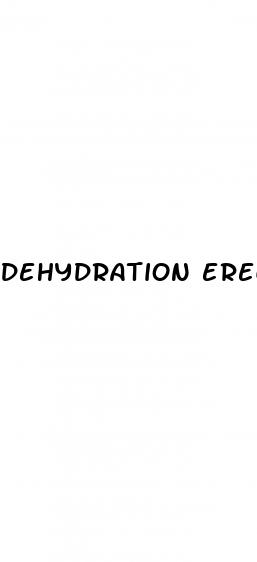 dehydration erectile dysfunction