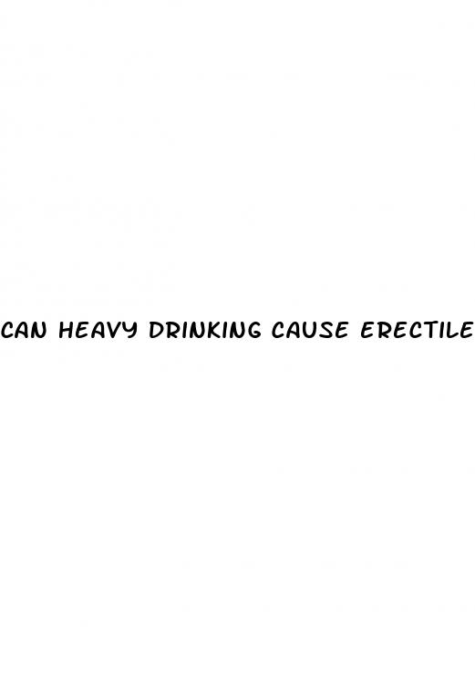 can heavy drinking cause erectile dysfunction