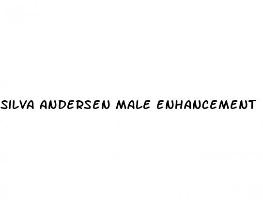 silva andersen male enhancement