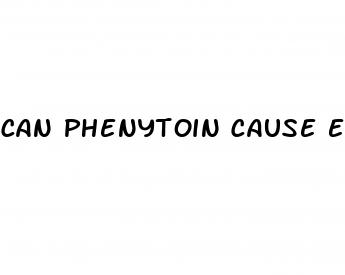 can phenytoin cause erectile dysfunction