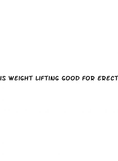 is weight lifting good for erectile dysfunction