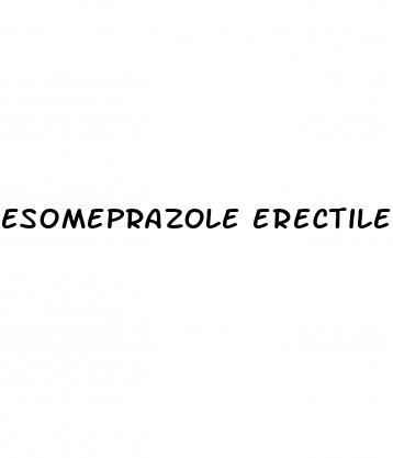 esomeprazole erectile dysfunction