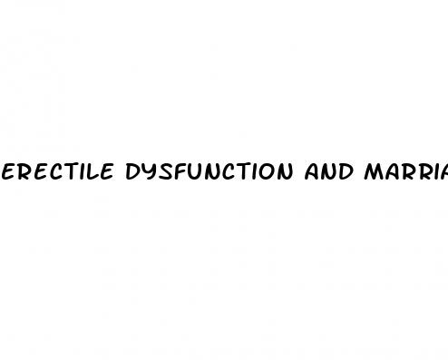 erectile dysfunction and marriage problems