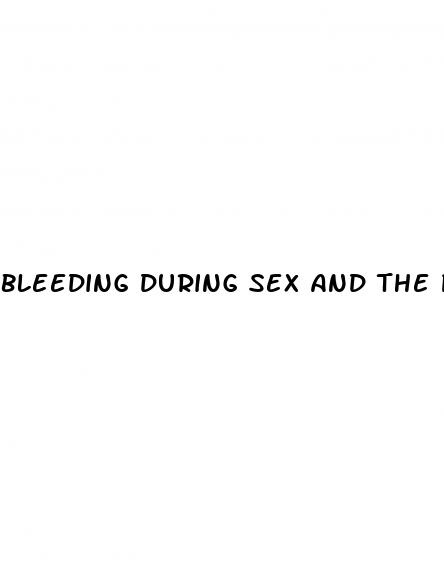 bleeding during sex and the pill