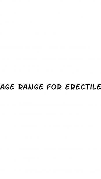 age range for erectile dysfunction