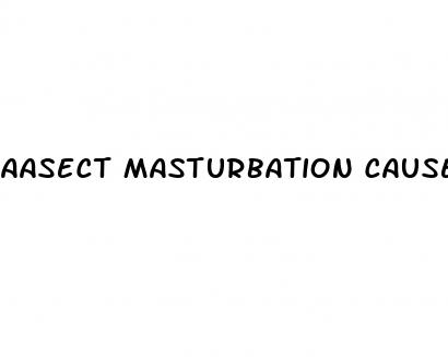 aasect masturbation cause erectile dysfunction