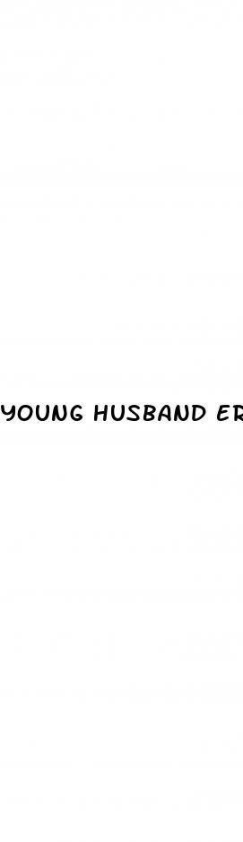 young husband erectile dysfunction