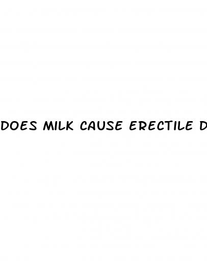 does milk cause erectile dysfunction