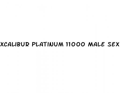 xcalibur platinum 11000 male sexual performance enhancement pill