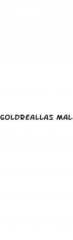 goldreallas male enhancement reviews