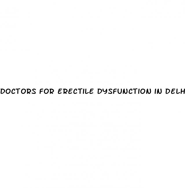 doctors for erectile dysfunction in delhi