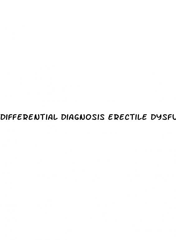 differential diagnosis erectile dysfunction