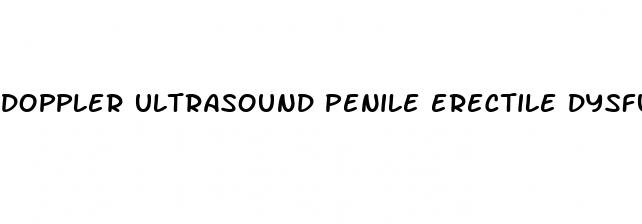 doppler ultrasound penile erectile dysfunction