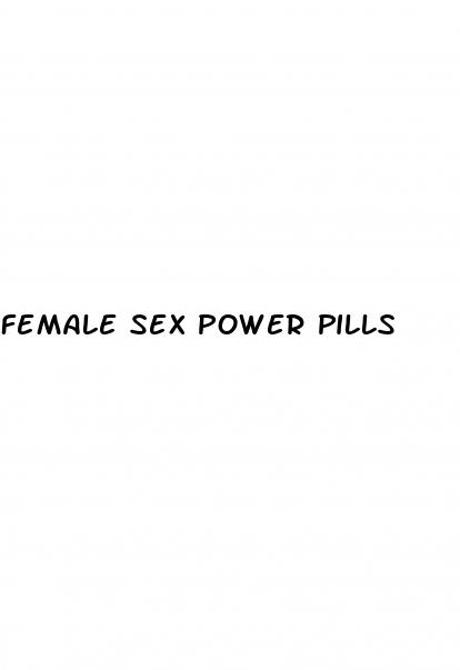 female sex power pills