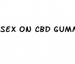 sex on cbd gummies