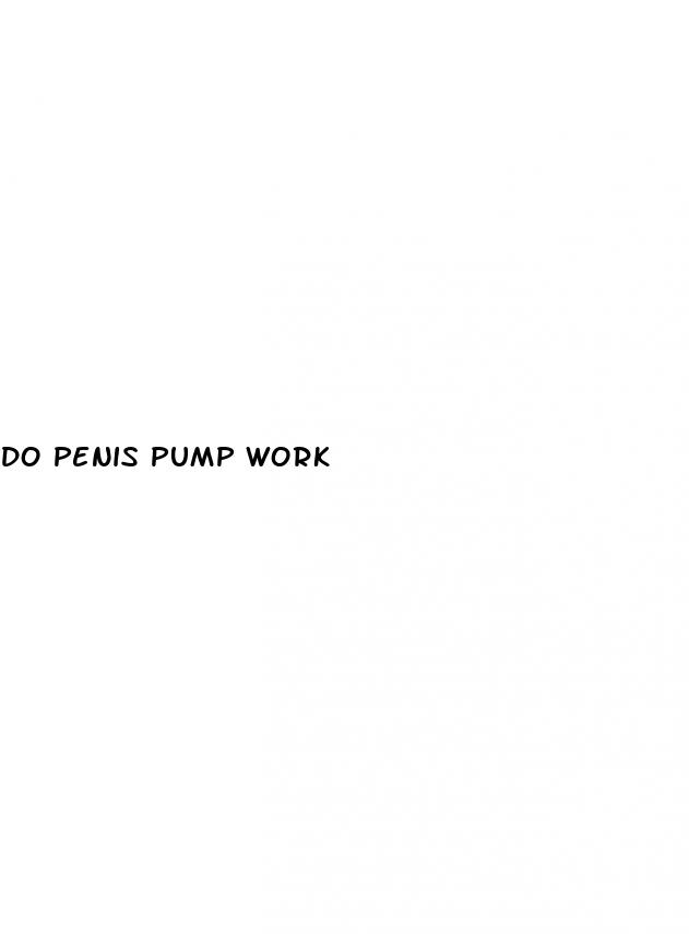 do penis pump work