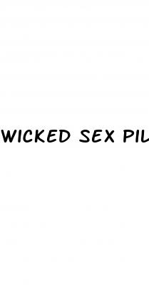 wicked sex pill side effects