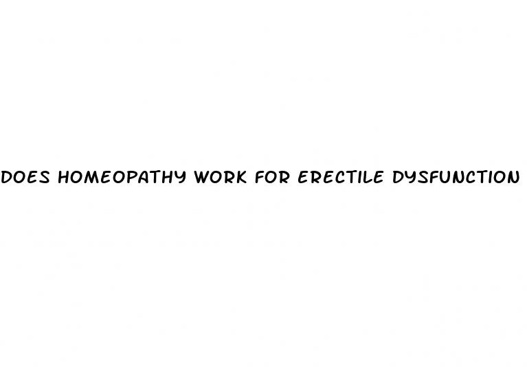 does homeopathy work for erectile dysfunction