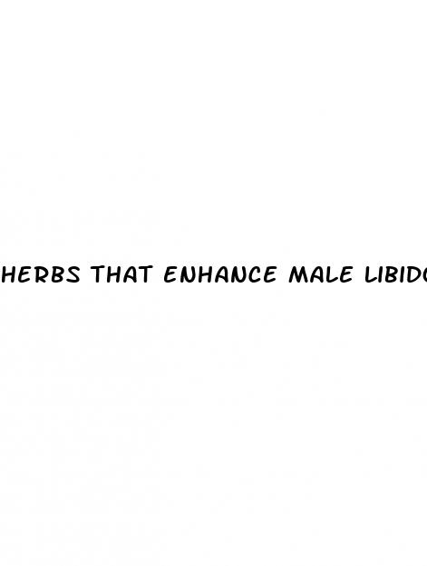 herbs that enhance male libido