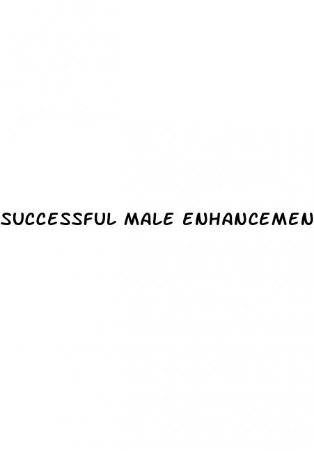 successful male enhancement