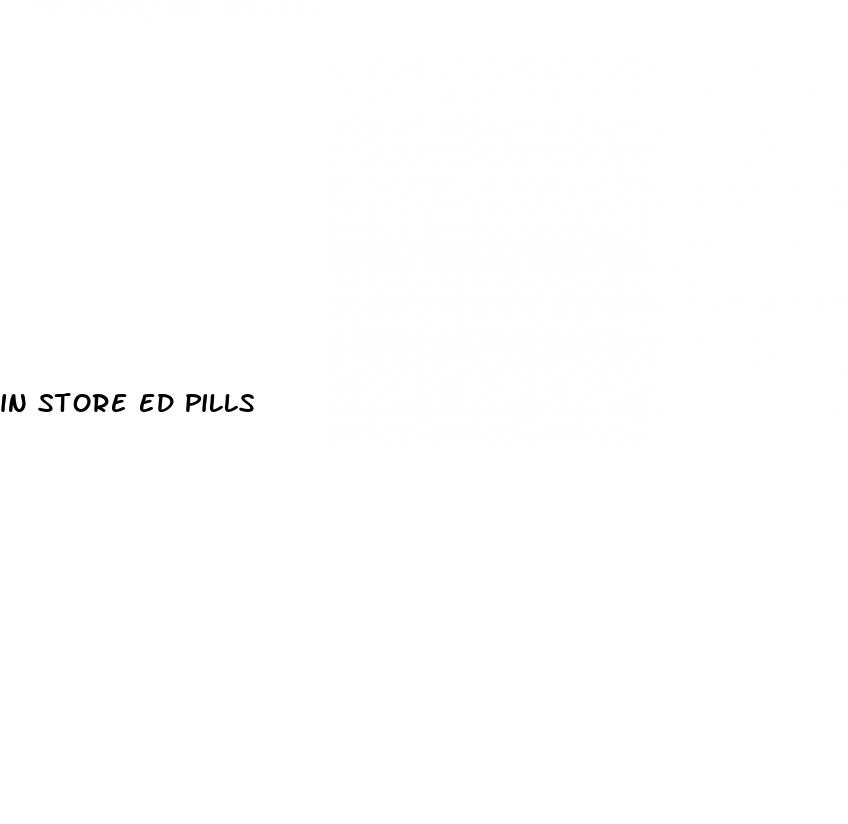 in store ed pills