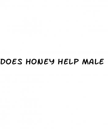 does honey help male enhancement