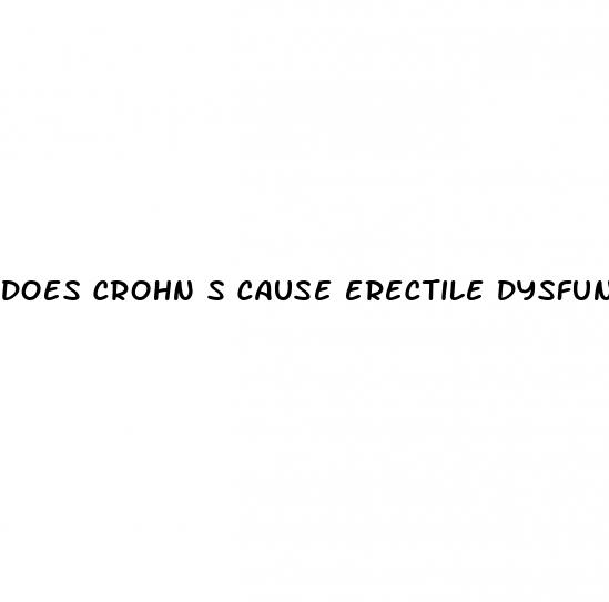 does crohn s cause erectile dysfunction