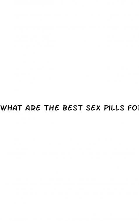 what are the best sex pills for men