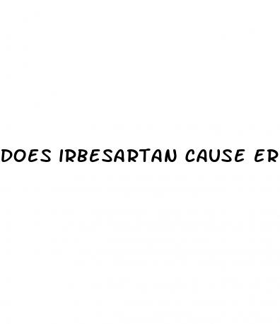 does irbesartan cause erectile dysfunction