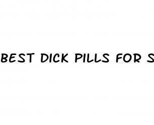 best dick pills for sex