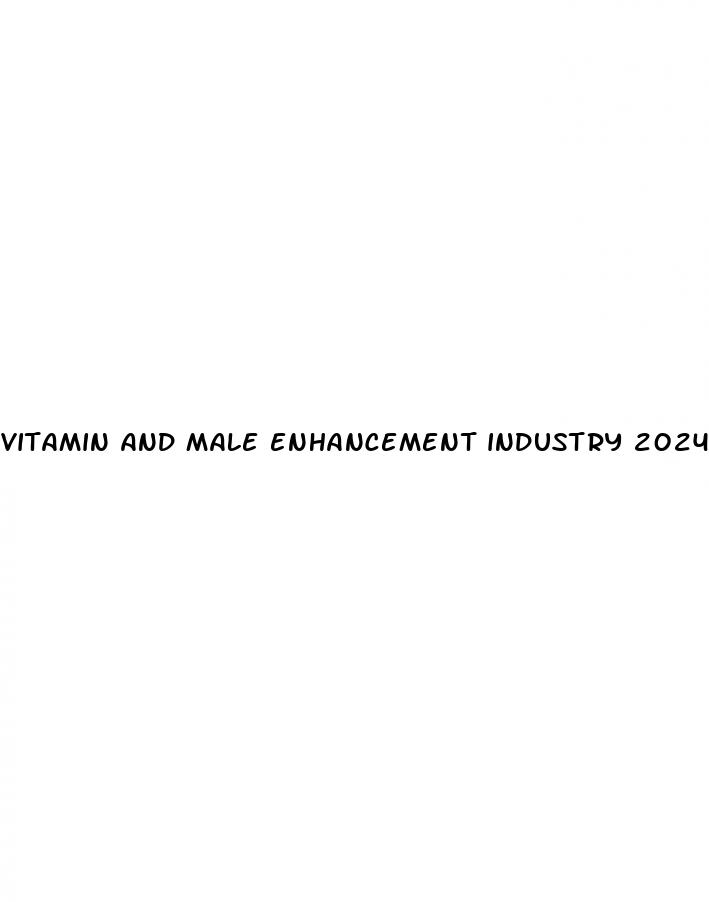 vitamin and male enhancement industry 2024