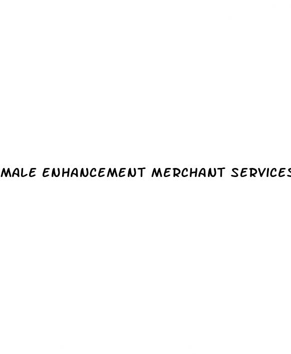 male enhancement merchant services