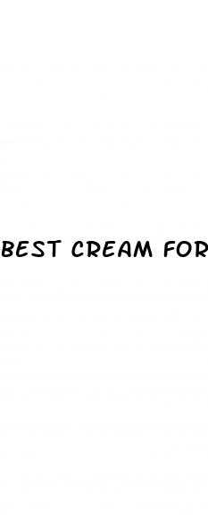 best cream for erectile dysfunction