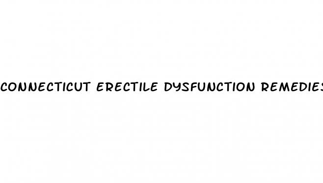 connecticut erectile dysfunction remedies