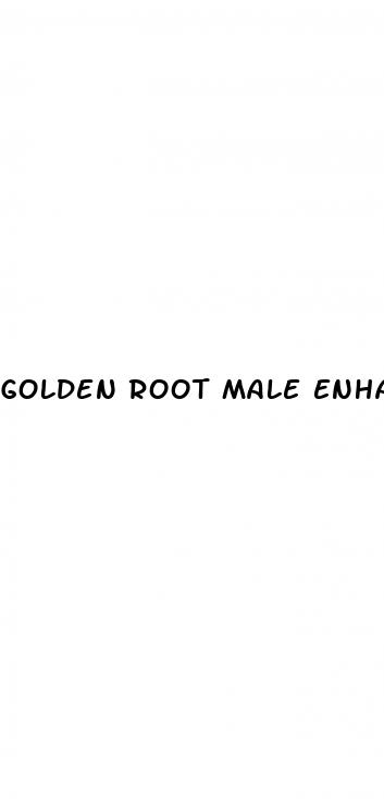 golden root male enhancement pills